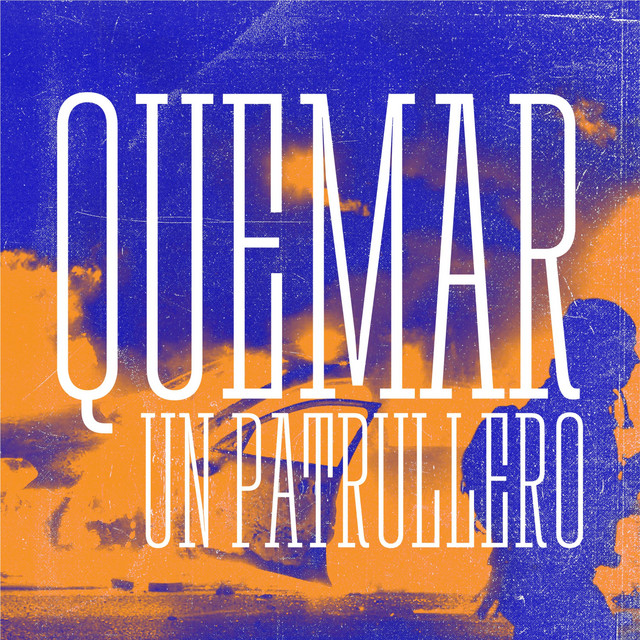 Rock Quemar un patrullero